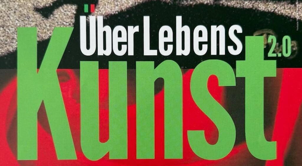 ÜberLebensKunst 2.0 23.01.-15.2.2026